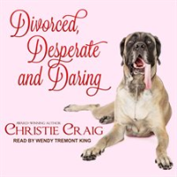 Divorced__Desperate_and_Daring